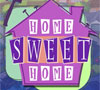 home sweet home